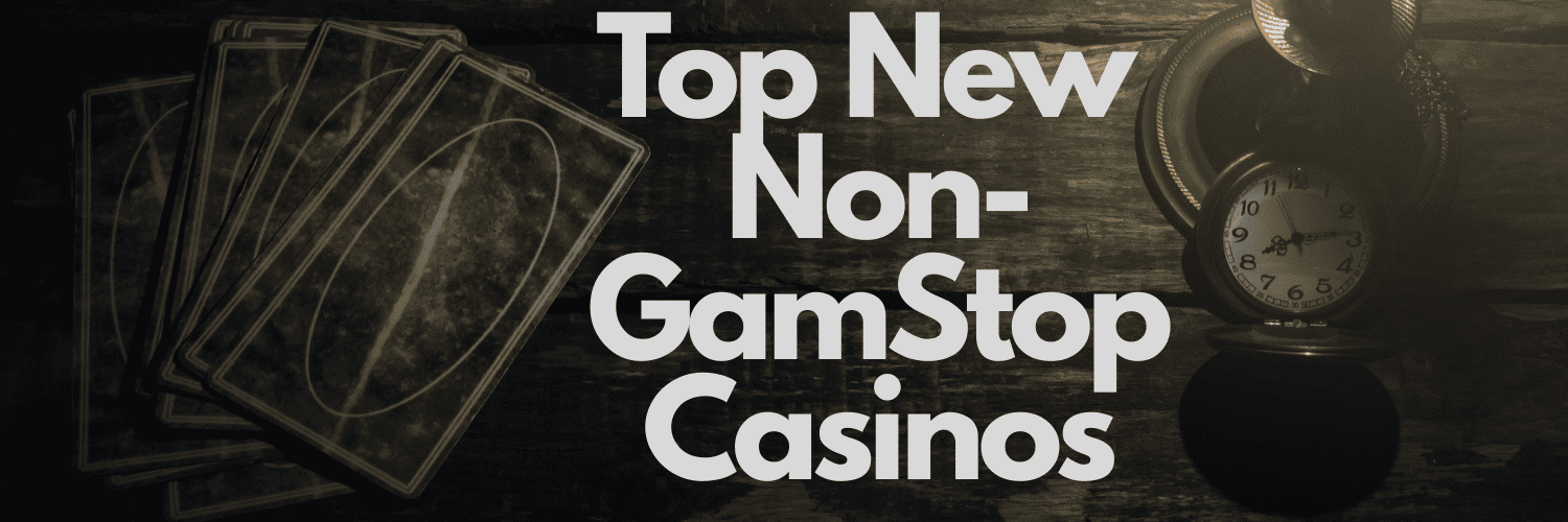 Exploring Casinos Not Listed on Gamstop 691451688