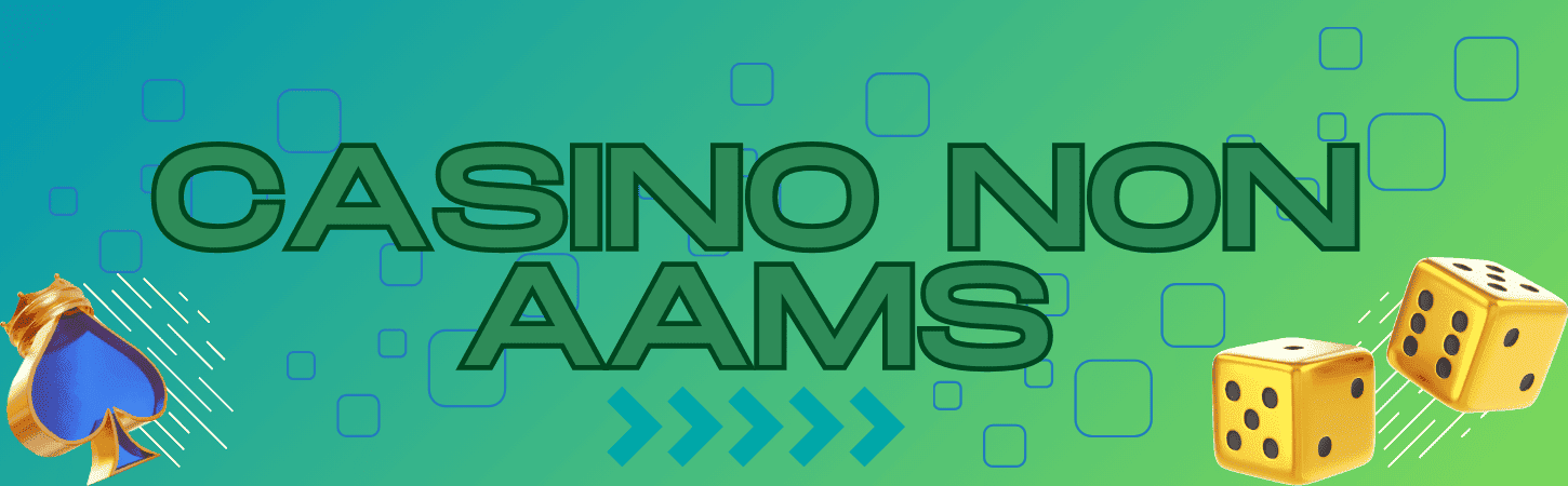 Casino Non AAMS Scopri il Mondo delle Scommesse Alternative